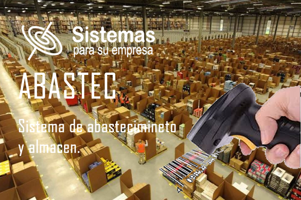 Sistema de abastecimiento y almacén